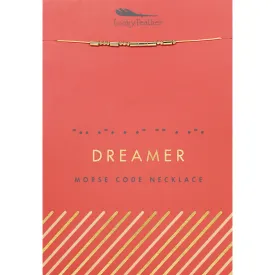 Morse Code Necklace - Dreamer